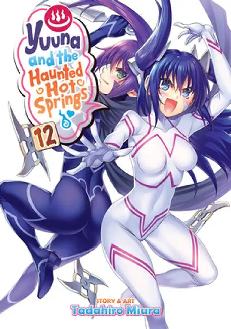 Yuuna and the Haunted Hot Springs, Vol. 12 by Tadahiro Miura