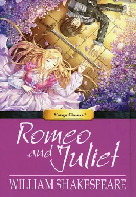 Romeo and Juliet by William Shakespeare