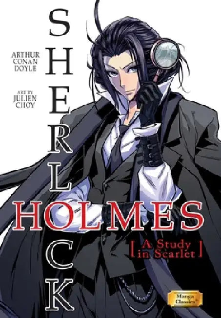 Manga Classics Sherlock Holmes Vol. 1 a Study in Scarlet by Diamond Comic Distributors Inc