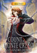 Manga Classics Count of Monte Cristo: New Edition by Alexandre Dumas