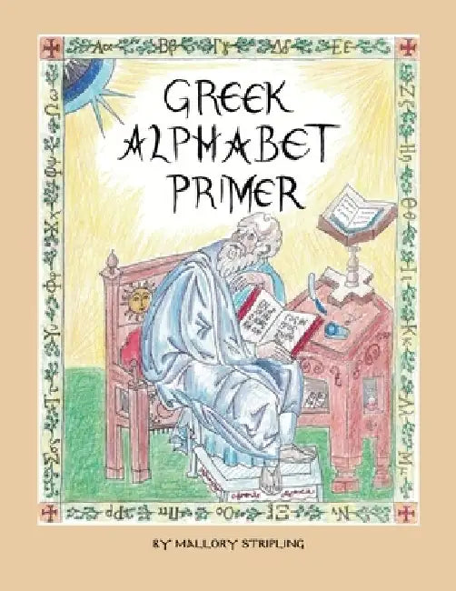 Greek Alphabet Primer by Mallory Stripling