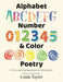 Alphabet, Number & Color Poetry: A Fun, Learning Experience for All Students by Linda Taylor