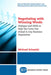Negotiating with Winning Words: Dialogue and Skills to Help You Come Out Ahead in Any Business Negotiation by Michael Schatzki