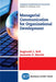Managerial Communication for Organizational Development by Reginald L. Bell
