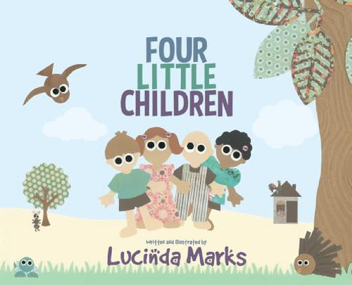 Four Little Children by Lucinda Marks
