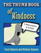 The Thumb Book of Kindness by Tevin Hansen, Nichole Hansen