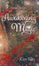 Awakening Magic by Kim Ellis, Matthew Wall
