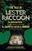 The Tale of Lester Raccoon: An American Story: El Cuento de Lester el Mapache: Una Historia Americana by Sephone Zorro