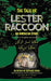 The Tale of Lester Raccoon: An American Story by Sephone Zorro