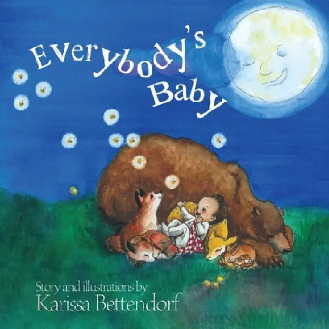 Everybody's Baby by Karissa Bettendorf