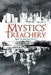 The Mystics' Treachery by Eric S. Michlowitz