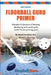 Floorball Guru Primer: Black & White Version by David Crawford