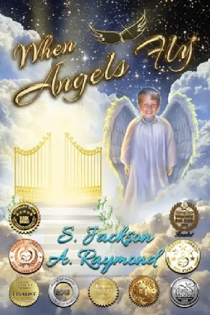 When Angels Fly by S. Jackson