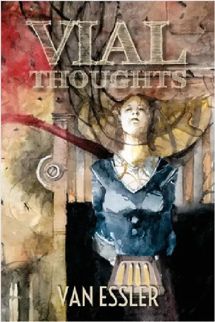 Vial Thoughts by Essler, Van