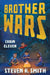 Brother Wars: Cabin Eleven by Steven K. Smith