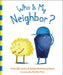 Who Is My Neighbor? by Amy-Jill Levine
