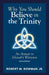 Why You Should Believe in the Trinity: An Answer to Jehovah's Witnesses by Robert M. Bowman, Paul Carden