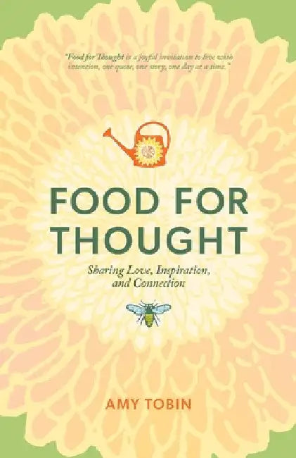 Food for Thought by Amy Tobin