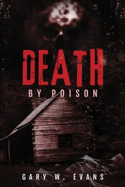 Death by Poison by Evans, Gary W.