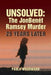 Unsolved: The Jonbenét Ramsey Murder 25 Years Later by Paula Woodward