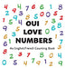 Oui Love Numbers: An English/French Bilingual Counting Book by Oui Love Books