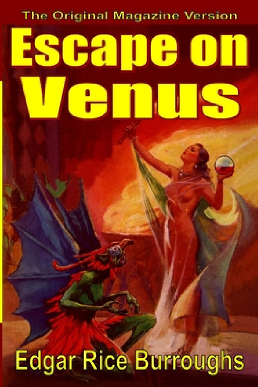 Escape on Venus by Edgar Rice Burroughs