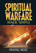 Spiritual Warfare Made Simple by Praying Medic