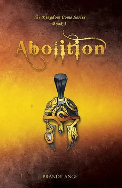 Abolition by Brandy C. Ange