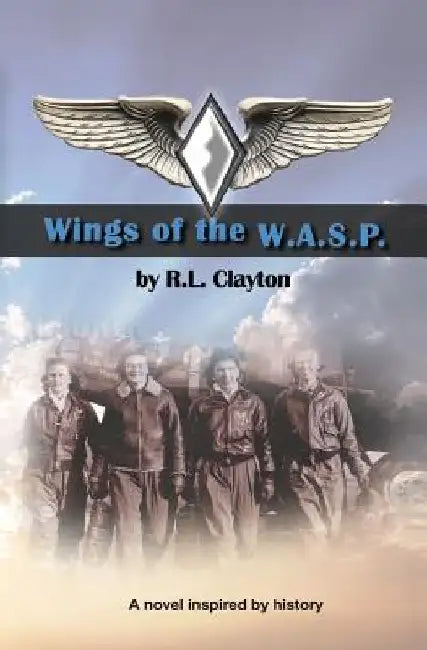 Wings of the WASP by Robert Clayton