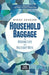 Household Baggage: The Moving Life of a Military Wife by Marna Ashburn