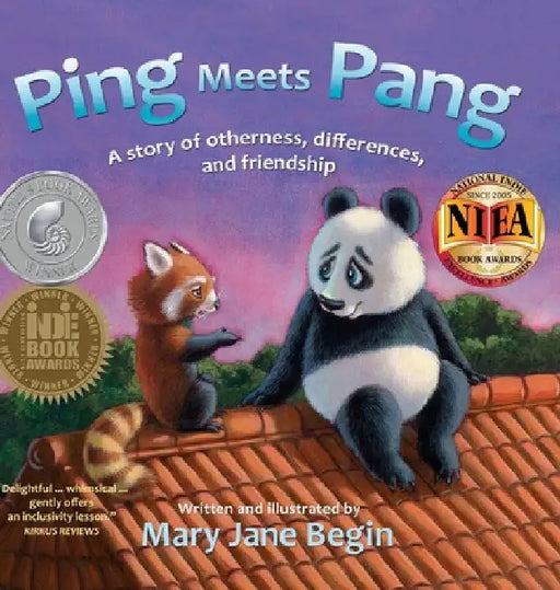 Ping Meets Pang: A story of otherness, differences, and friendship by Mary Jane Begin