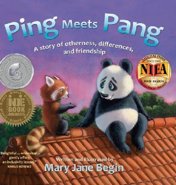 Ping Meets Pang: A story of otherness, differences, and friendship by Mary Jane Begin