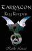 Tarragon: Key Keeper by Karlie M. Lucas, Karlie M. Lucas
