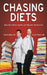 Chasing Diets: Stop the Endless Search and Discover the Solution by Robert Ziltzer