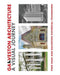 Galveston Architecture: A Visual Journey by Pino Shah, Galveston Historical Foundation, Carrie Rood