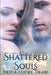 Shattered Souls by Erica Lucke Dean