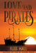 Love and Pirates by Russ Hall