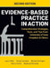Evidence-Based Practice in Action, Second Edition: Comprehensive Strategies, Tools, and Tips From University of Iowa Hospitals & Clinics by Laura Cullen