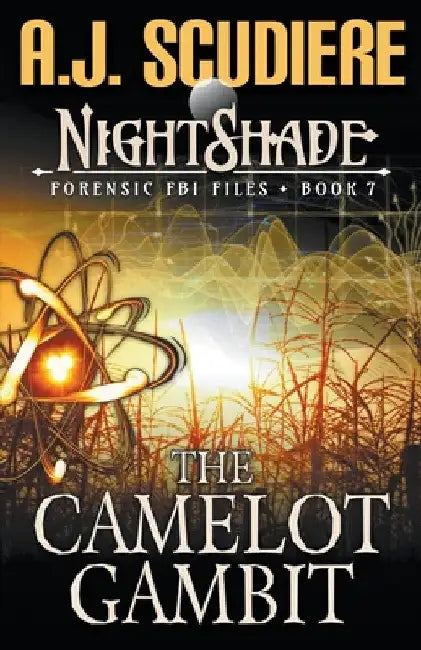 The Camelot Gambit by A. J. Scudiere