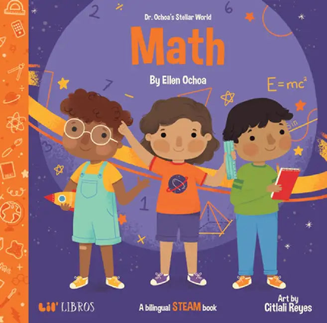 Dr. Ochoa's Stellar World: Math by Ellen Ochoa