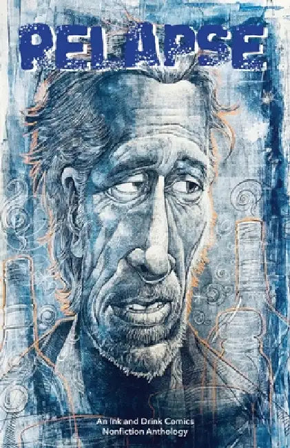 Relapse by Jason Green, Higgins Steve, Carlos Gabriel Ruiz