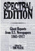 Spectral Edition: Ghost Reports from U.S. Newspapers, 1865-1917 by Tim Prasil