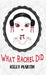 What Rachel Did by Kelly Martin