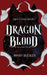 Dragon Blood by Mary Beesley