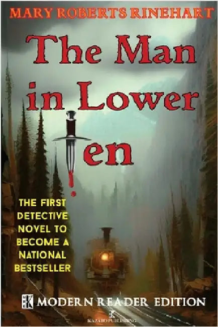 The Man in Lower Ten - Modern Reader Edition by Rinehart, Mary Roberts, Avery