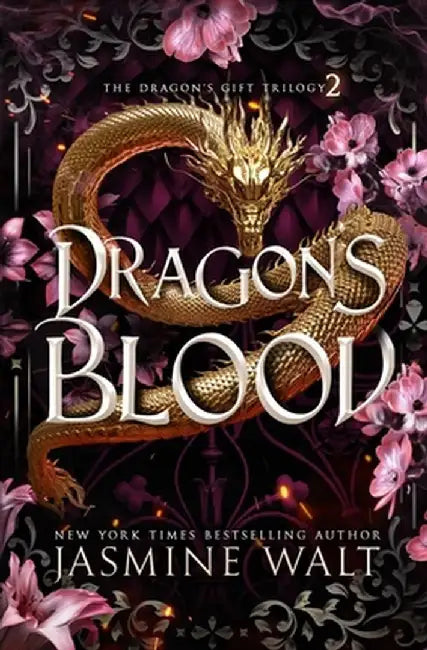 Dragon's Blood: A Reverse Harem Fantasy Romance by Jasmine Walt