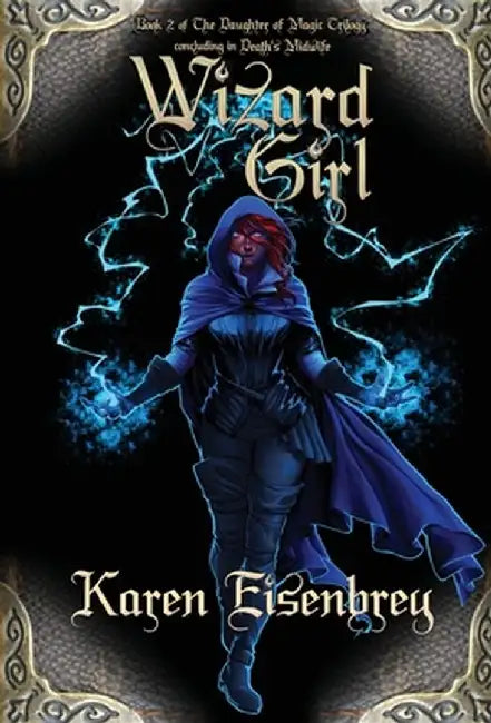 Wizard Girl by Karen Eisenbrey