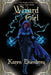 Wizard Girl by Karen Eisenbrey