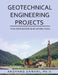 Geotechnical Engineering Projects by Arzhang Zamani Phd