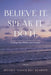Believe It. Speak It. Do It.: Finding Peace Within Your Purpose by Beverly Kearney